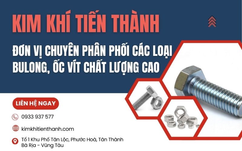 Nhập sỉ bulong ốc vít tại Kim Khí Tiến Thành