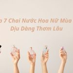 nước hoa nữ mùa hè
